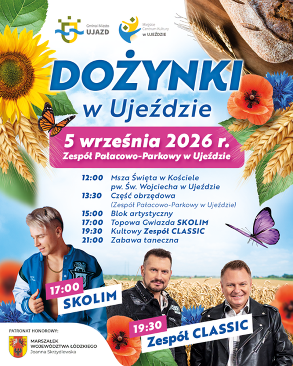 aktualność: 🌾 DOŻYNKI W UJEŹDZIE JUŻ 5 WRZEŚNIA! 🎶 SKOLIM, CLASSIC I DYSKOTEKA POD GWIAZDAMI!